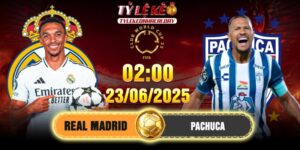 Soi Kèo Real Madrid Vs Pachuca 2h 23/6 Lượt 2 bảng H FCWC 9 Soi Kèo Real Madrid Vs Pachuca 2h 23/6 Lượt 2 bảng H FCWC