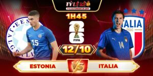 Soi Kèo Estonia Vs Ý 1h45 Ngày 12/10 - Bảng I Vòng Loại World Cup 2026 8 Estonia Vs Ý