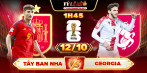 Soi Kèo Tây Ban Nha Vs Georgia 1h45 12/10 - Bảng F Vòng Loại World Cup 2026 9 Tây Ban Nha vs Georgia