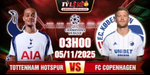 Soi Kèo Tottenham Hotspur Vs FC Copenhagen 03h00 Ngày 5/11 - UCL 25/26 11 Tottenham Hotspur Vs FC Copenhagen 03h00 Ngày 5_11 - UCL 25_26