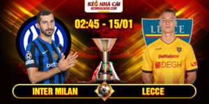 Soi Kèo Inter Milan Vs Lecce 2h45 15/1 - Serie A 13 Soi Kèo Inter Milan Vs Lecce 2h45 15/1 - Serie A