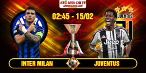 Soi Kèo Inter Milan Vs Juventus 02h45 15/02 - Serie A 11 Soi Kèo Inter Milan Vs Juventus 02h45 15/02 - Serie A