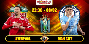 Soi Kèo Liverpool Vs Man City 23h30 08/02 - Ngoại Hạng Anh 16 Soi Kèo Liverpool Vs Man City 23h30 08/02 - Ngoại Hạng Anh
