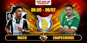 Soi Kèo Vasco Vs Chapecoense 6h 6/2 - VĐQG Brazil 8 Soi Kèo Vasco Vs Chapecoense 6h 6/2 - VĐQG Brazil